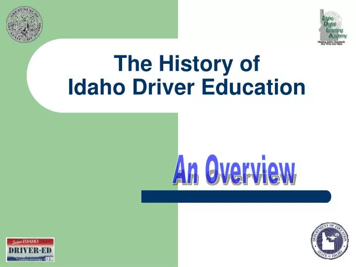 the history of idaho driver education
