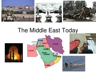 The Middle East Today