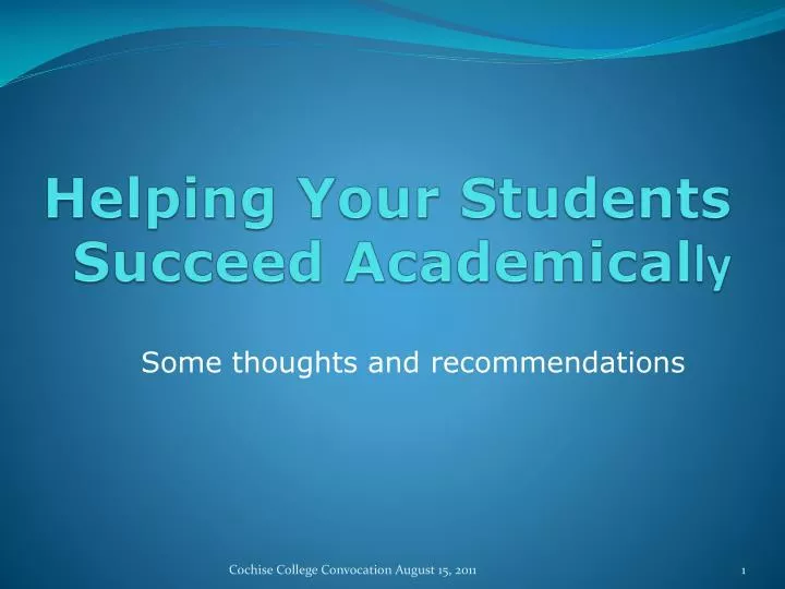 helping your students succeed academical ly