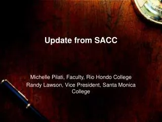 Update from SACC