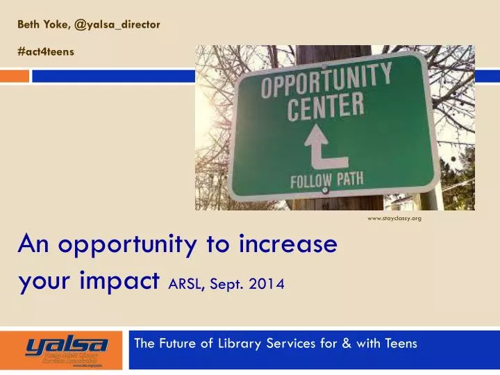 an opportunity to increase your impact arsl sept 2014