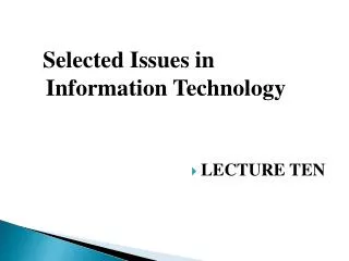 Selected Issues in Information Technology