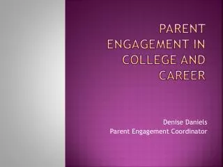 Parent engagement in college and career