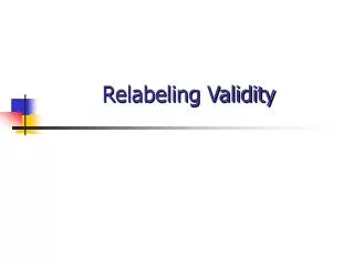 Relabeling Validity