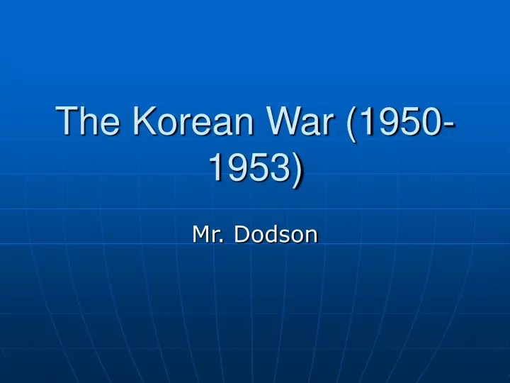 the korean war 1950 1953