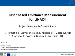 Laser based Emittance Measurement for LINAC4
