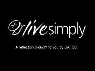 A reflection brought to you by CAFOD