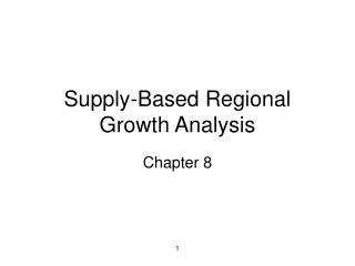 Supply-Based Regional Growth Analysis