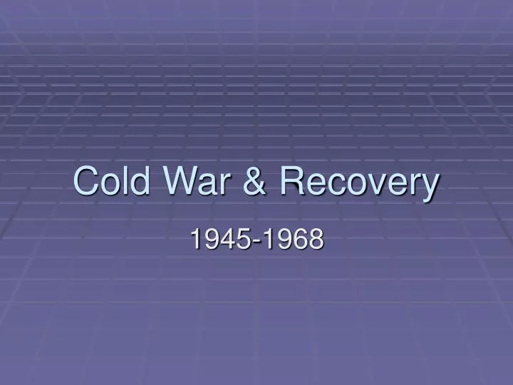 cold war recovery