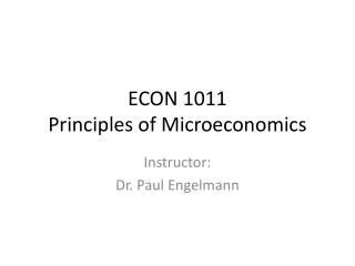 ECON 1011 Principles of Microeconomics