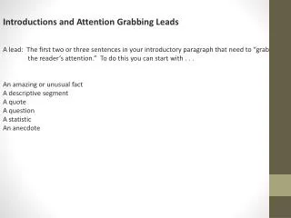 Introductions and Attention Grabbing Leads