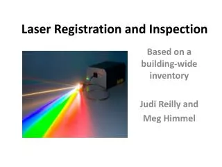 laser registration and inspection