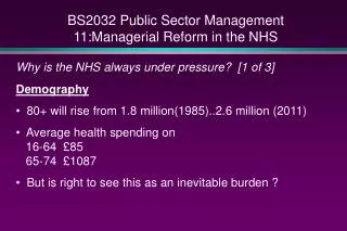 BS2032 Public Sector Management 11:Managerial Reform in the NHS