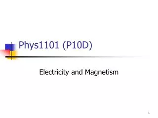 Phys1101 (P10D)