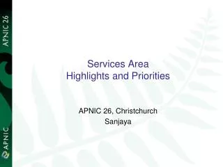 Services Area Highlights and Priorities