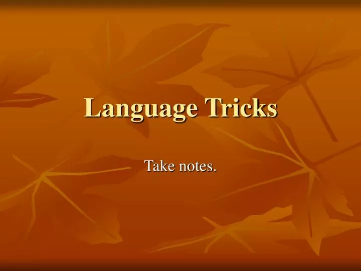 language tricks