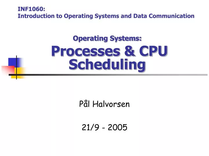 operating systems processes cpu scheduling