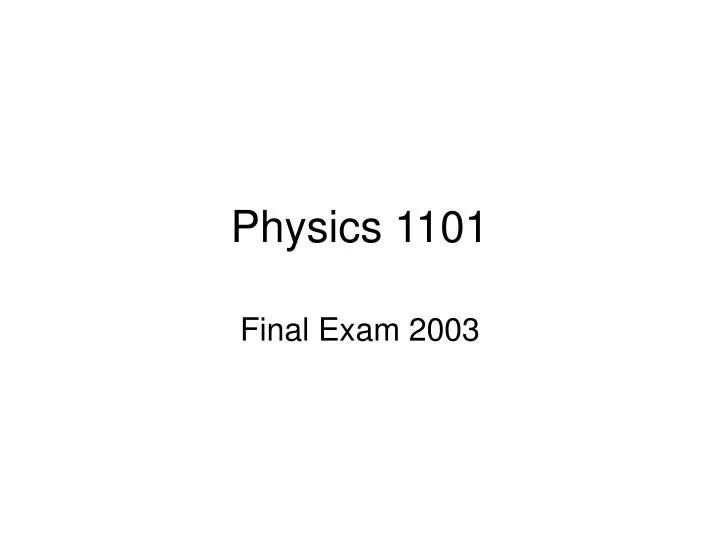 physics 1101