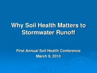 Why Soil Health Matters to Stormwater Runoff