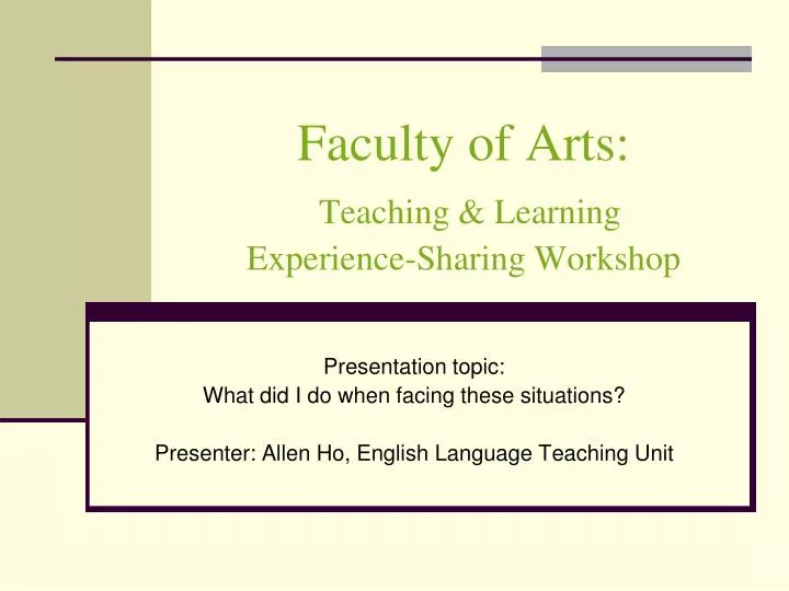 faculty of arts teaching learning experience sharing workshop