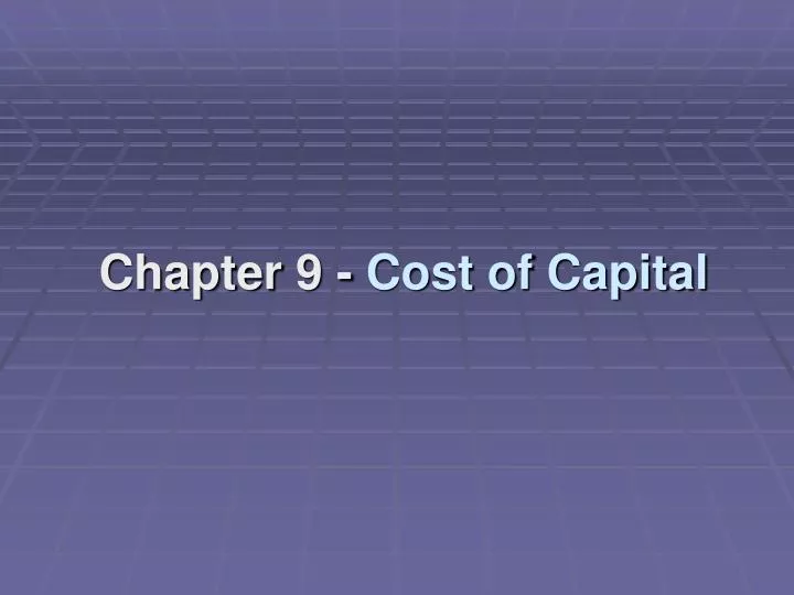 chapter 9 cost of capital
