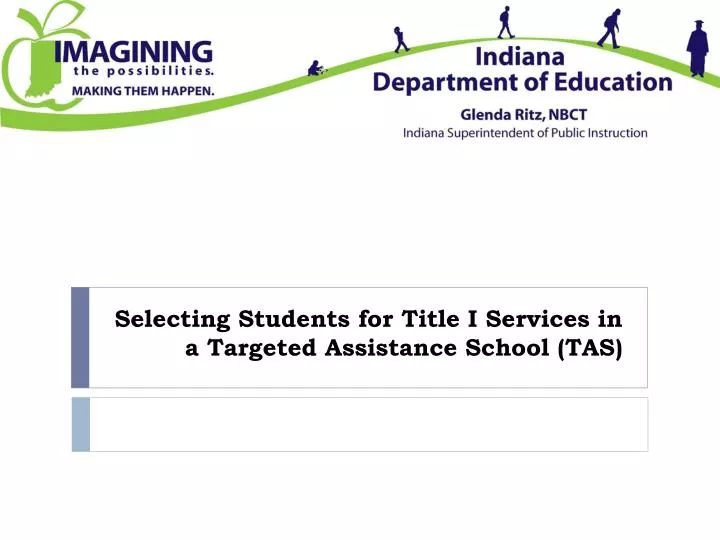 selecting students for title i services in a targeted assistance school tas