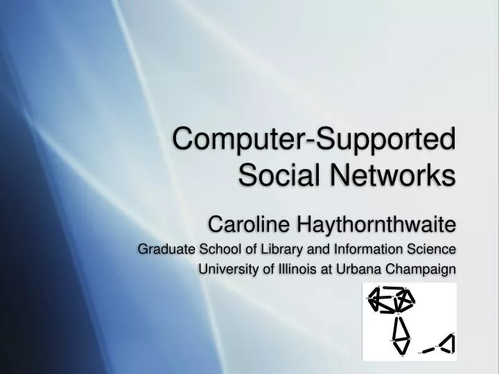 computer supported social networks