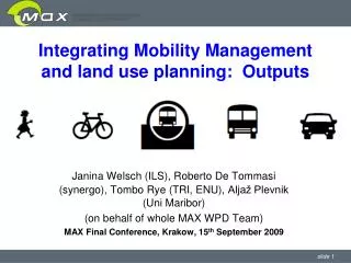 Integrating Mobility Management and land use planning: Outputs