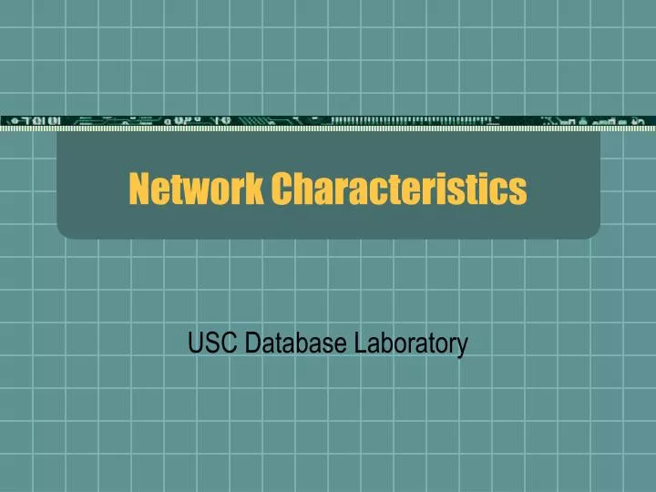 network characteristics