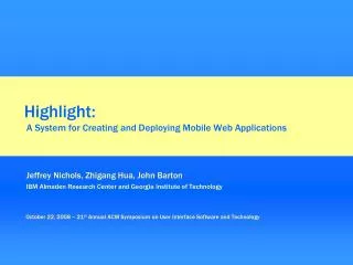 Highlight: A System for Creating and Deploying Mobile Web Applications