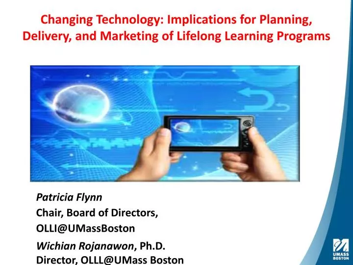 changing technology implications for planning delivery and marketing of lifelong learning programs