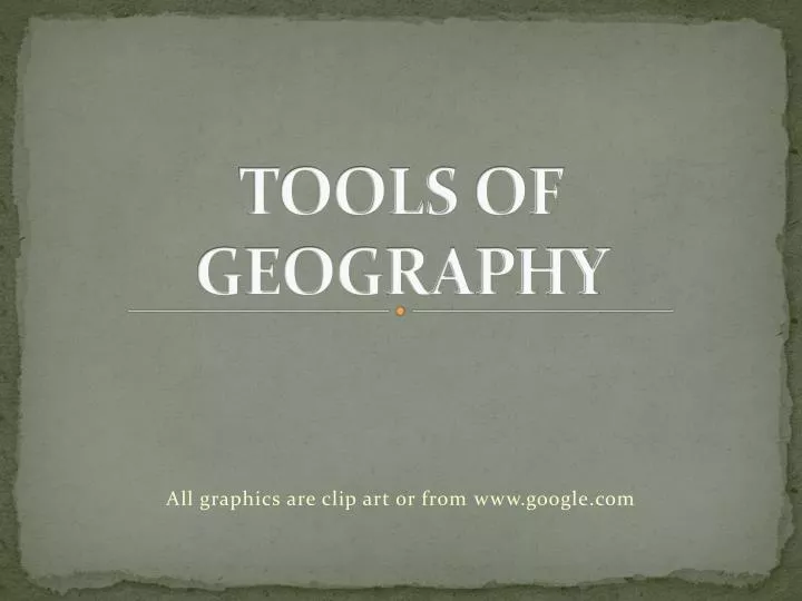 tools of geography