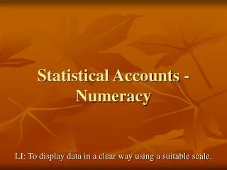 Statistical Accounts - Numeracy