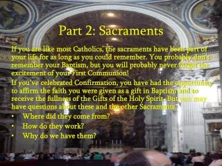 Part 2: Sacraments