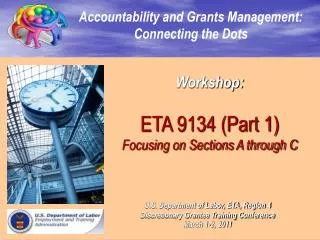 Workshop: ETA 9134 (Part 1) Focusing on Sections A through C