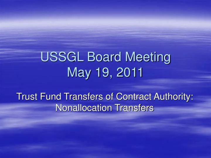 ussgl board meeting may 19 2011