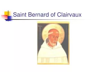 Saint Bernard of Clairvaux