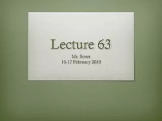 Lecture 63