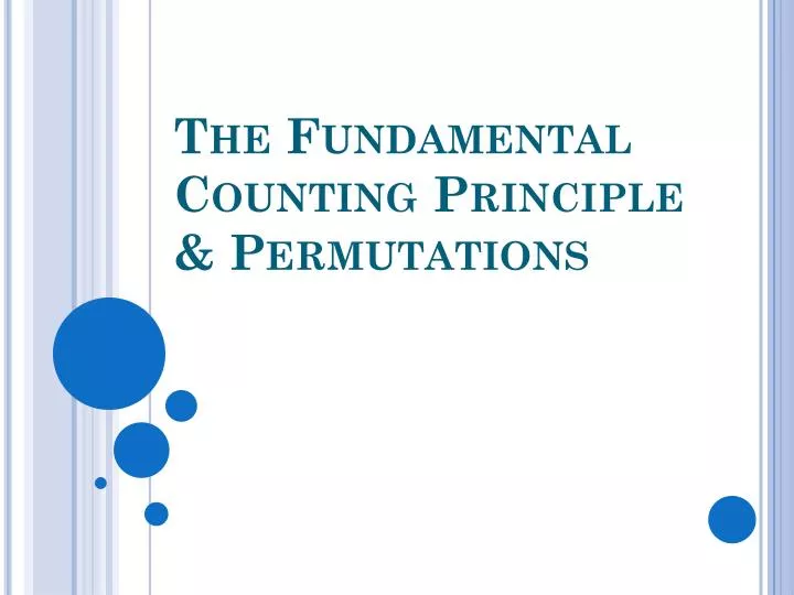 the fundamental counting principle permutations