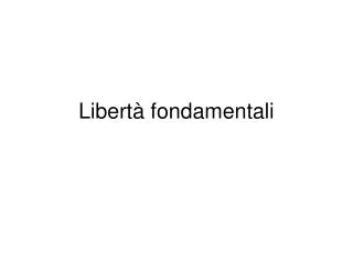 libert fondamentali