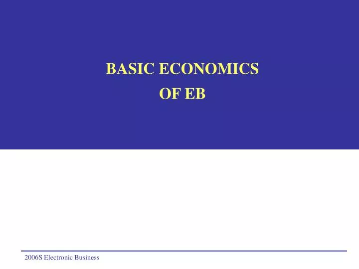 basic economics of eb