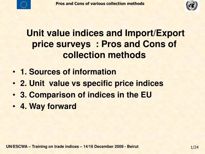 unit value indices and import export price surveys pros and cons of collection methods
