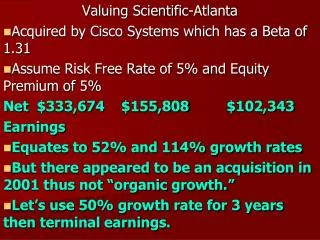 Valuing Scientific-Atlanta Acquired by Cisco Systems which has a Beta of 1.31