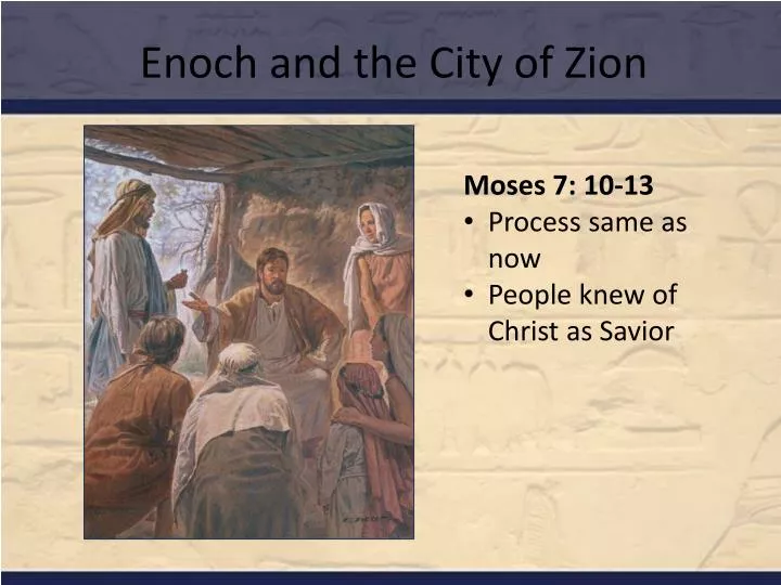 enoch and the city of zion