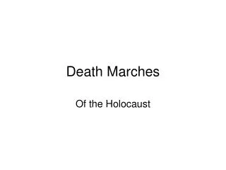 Death Marches