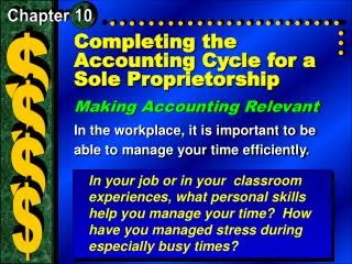 Completing the Accounting Cycle for a Sole Proprietorship