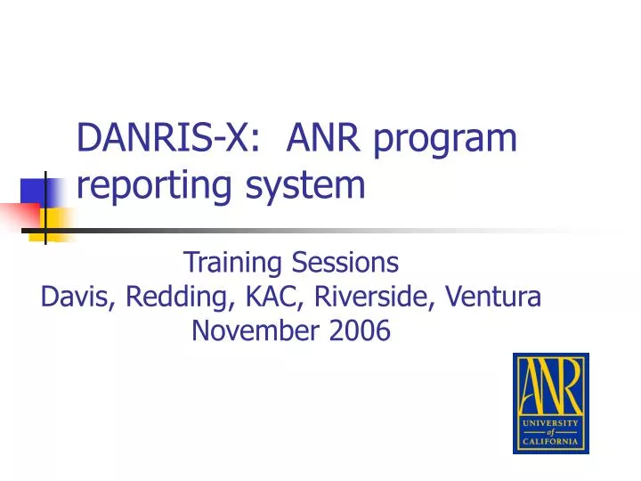 danris x anr program reporting system