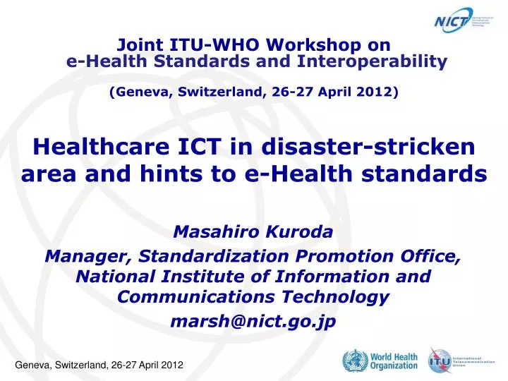 healthcare ict in disaster stricken area and hints to e health standards