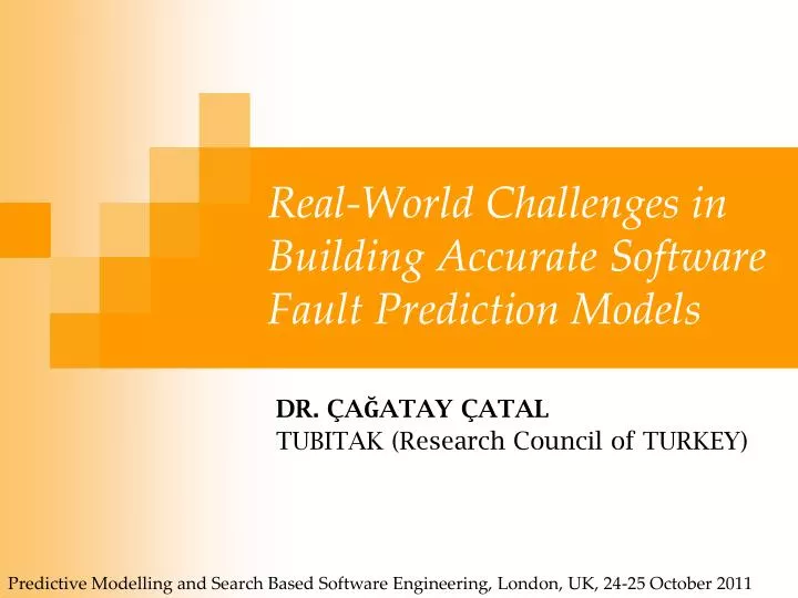 real world challenges in building accurate software fault prediction models