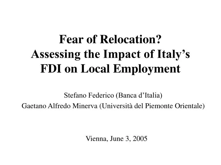 fear of relocation assessing the impact of italy s fdi on local employment